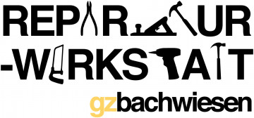Repair Café GZ Bachwiesen